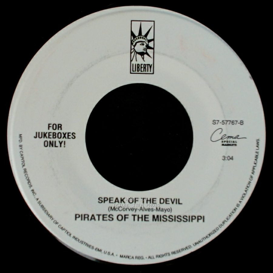 Pirates Of The Mississippi - Too Much / Speak Of The Devil side B