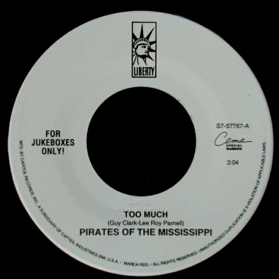 Pirates Of The Mississippi - Too Much / Speak Of The Devil side A