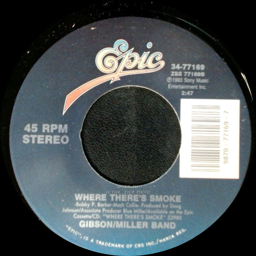 Gibson/Miller Band - Where There's Smoke / Small Price side A