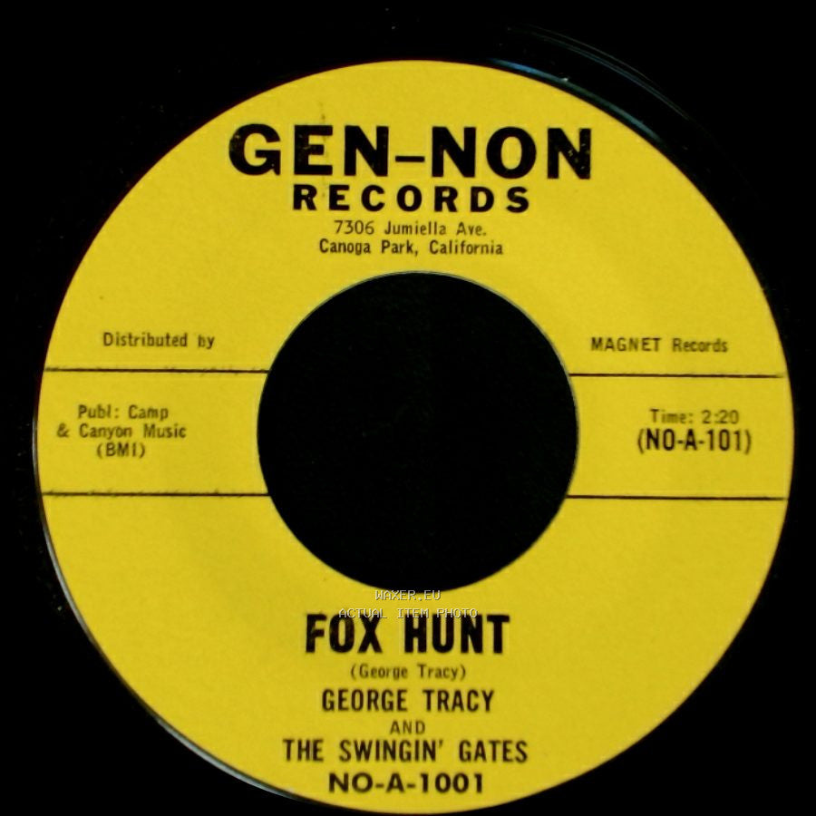 George Tracy And The Swingin' Gates - Fox Hunt / The Race side A