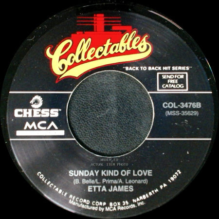 Etta James - Sunday Kind Of Love / I'd Rather Go Blind side A