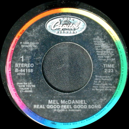 Mel Mcdaniel - Real Good Feel Good Song / Chain Smokin' side A