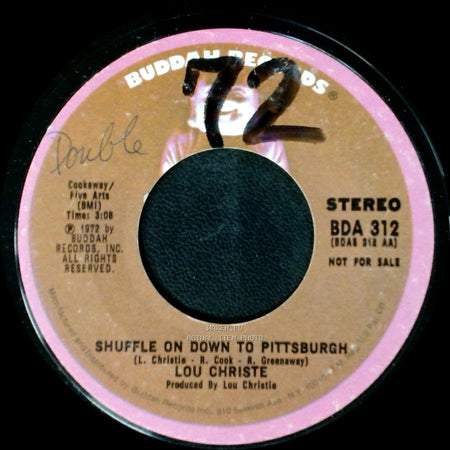 Lou Christe - Shuffle On Down To Pittsburgh / Shuffle On Down To Pittsburgh side A