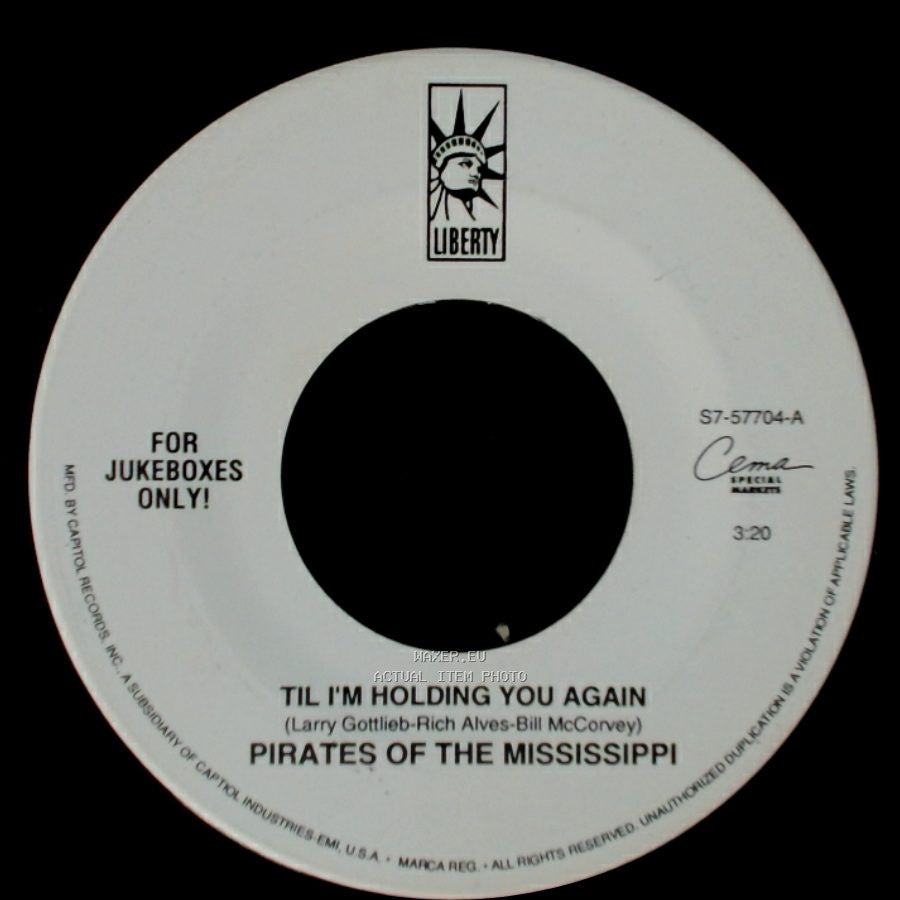 Pirates Of The Mississippi - Til I'm Holding You Again / Feed Jake side A