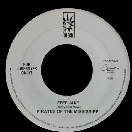 Pirates Of The Mississippi - Til I'm Holding You Again / Feed Jake side B