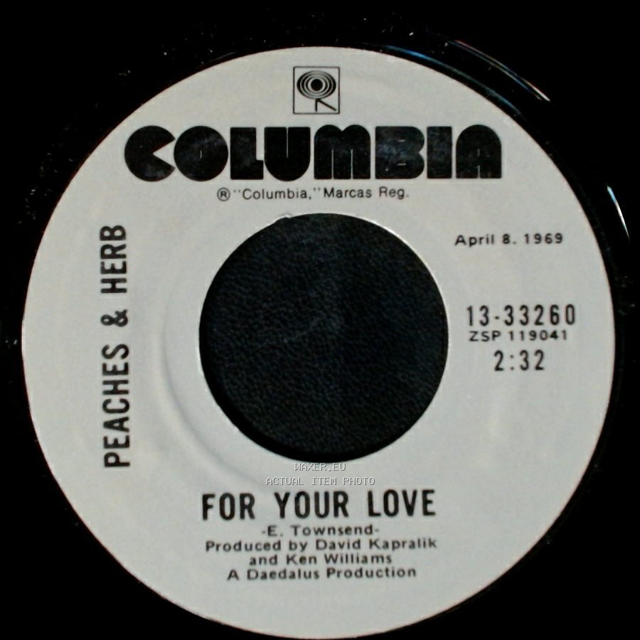 Peaches & Herb - For Your Love / Close Your Eyes side A