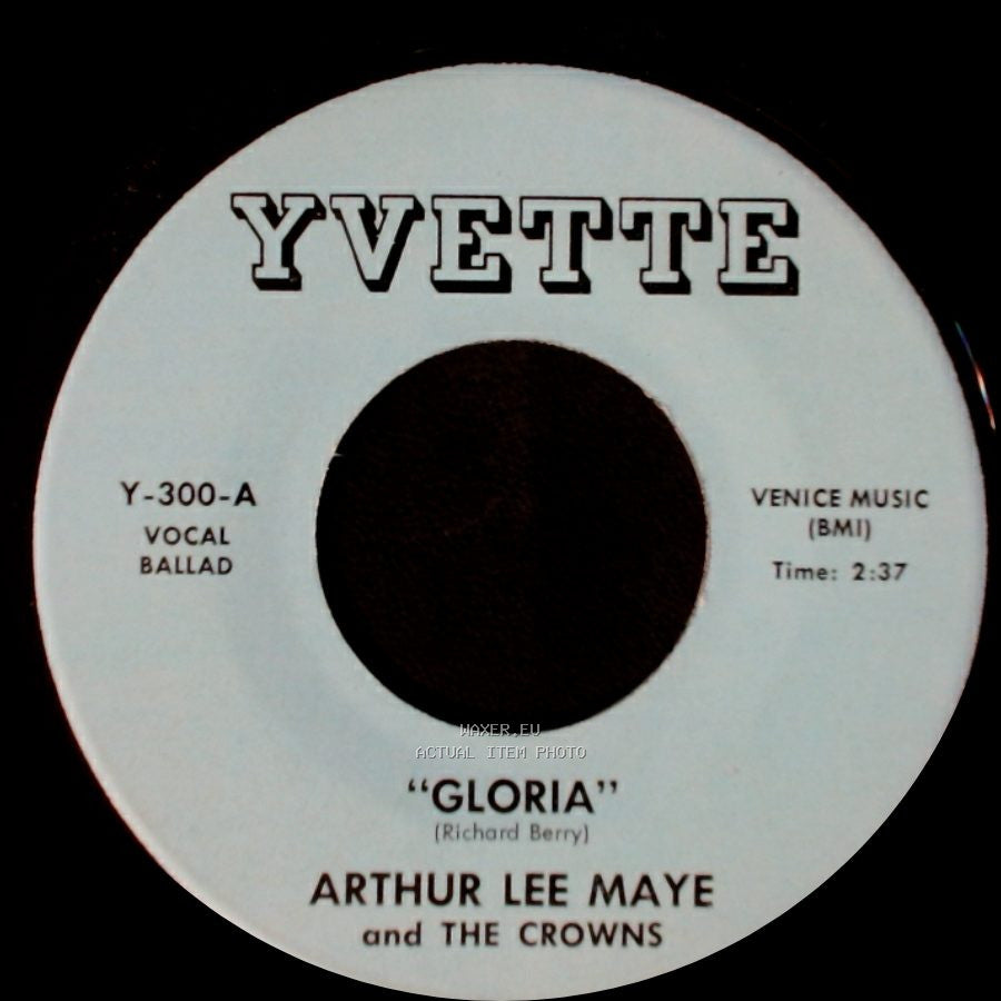 Arthur Lee Maye And The Crowns - "Gloria" / This Is The Night For Love side A