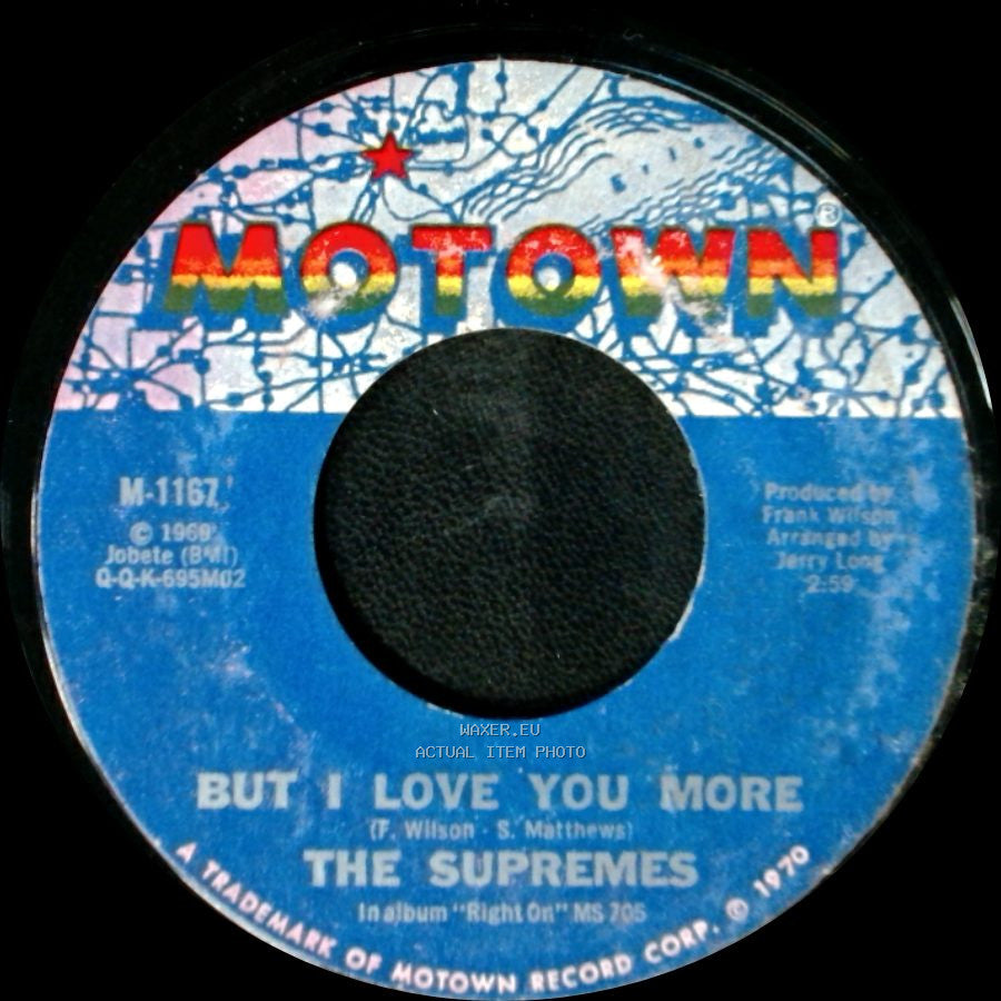 The Supremes - Everybody's Got The Right To Love / But I Love You More side B