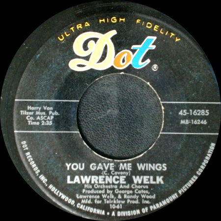 Lawrence Welk - You Gave Me Wings / A-One A-Two A-Cha Cha Cha side A