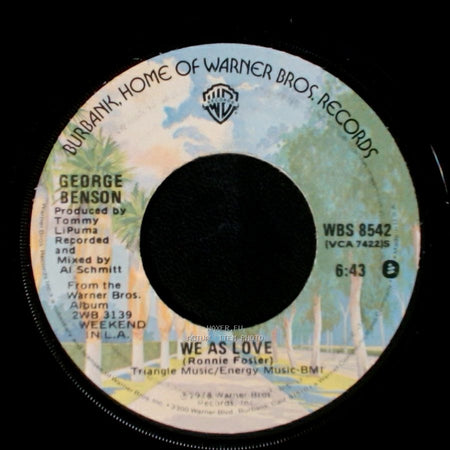 George Benson - We As Love / On Broadway side A