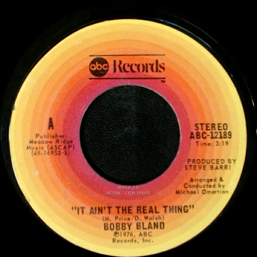 Bobby Bland - Who's Foolin' Who / It Ain't The Real Thing side B