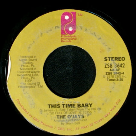 The O'jays - Use Ta Be My Girl / This Time Baby side B