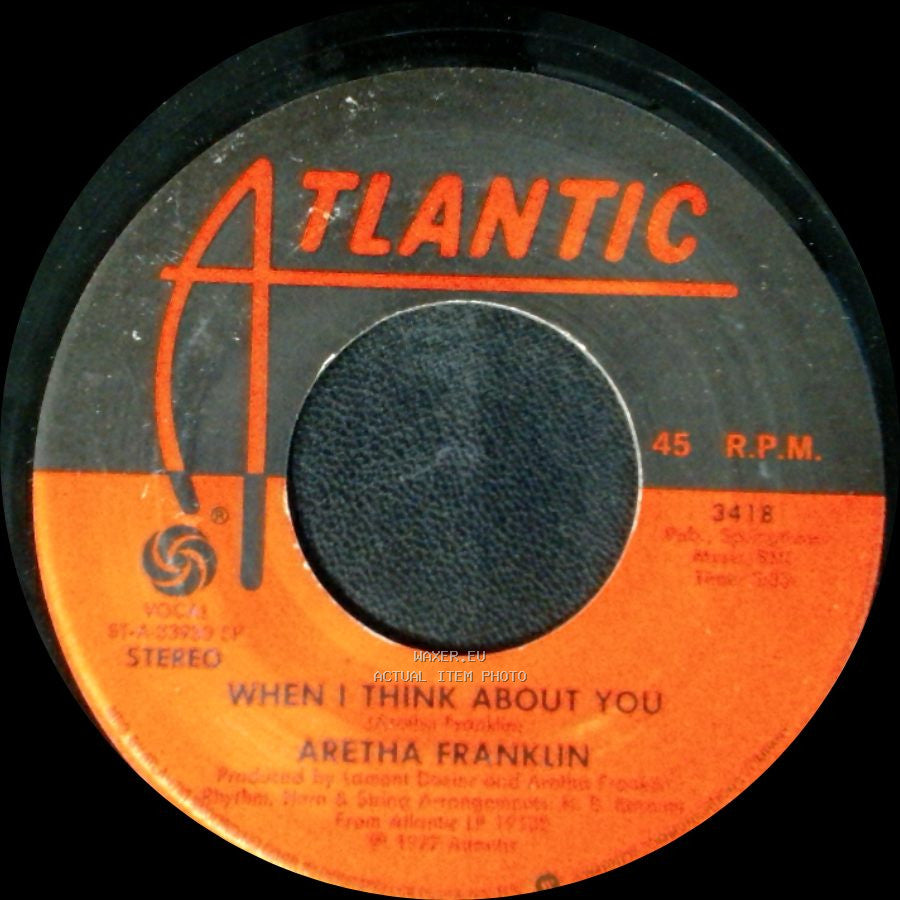 Aretha Franklin - When I Think About You / Touch Me Up side A