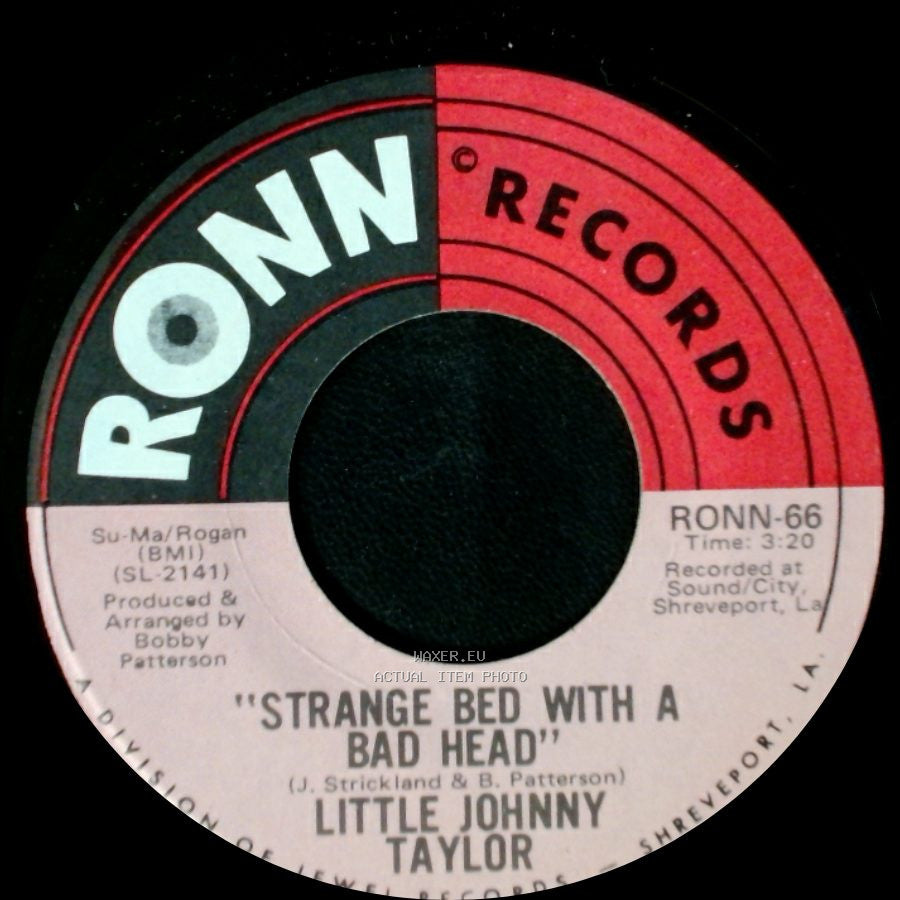 Little Johnny Taylor - Strange Bed With A Bad Head / As Long As I Don't See You side A