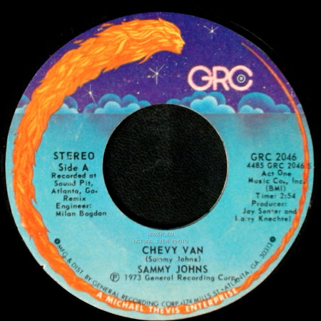 Sammy Johns - Chevy Van / Hang My Head And Moan side A