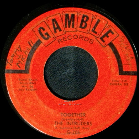 The Intruders - Up And Down The Ladder / Together side B