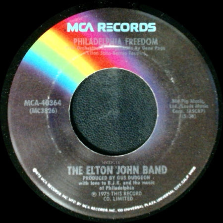 The Elton John Band - I Saw Her Standing There / Philadelphia Freedom side B