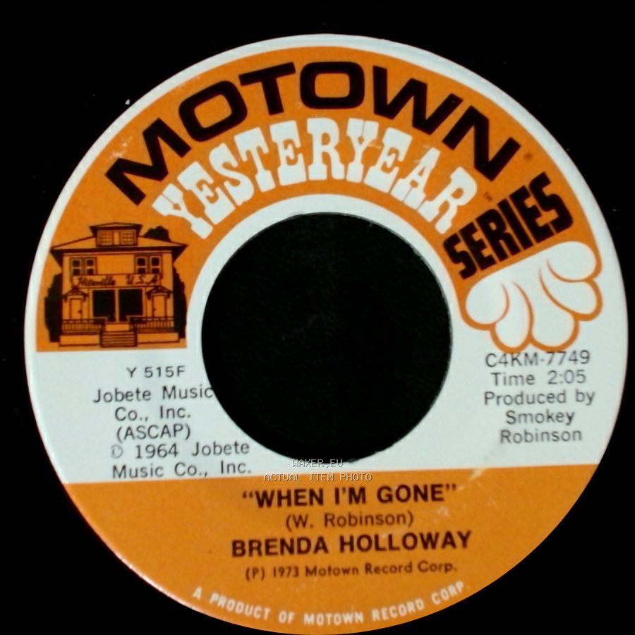Brenda Holloway - You've Made Me So Very Happy / When I'm Gone side B