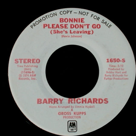 Barry Richards - Bonnie Please Don't Go (She's Leaving) / Bonnie Please Don't Go (She's Leaving) side A