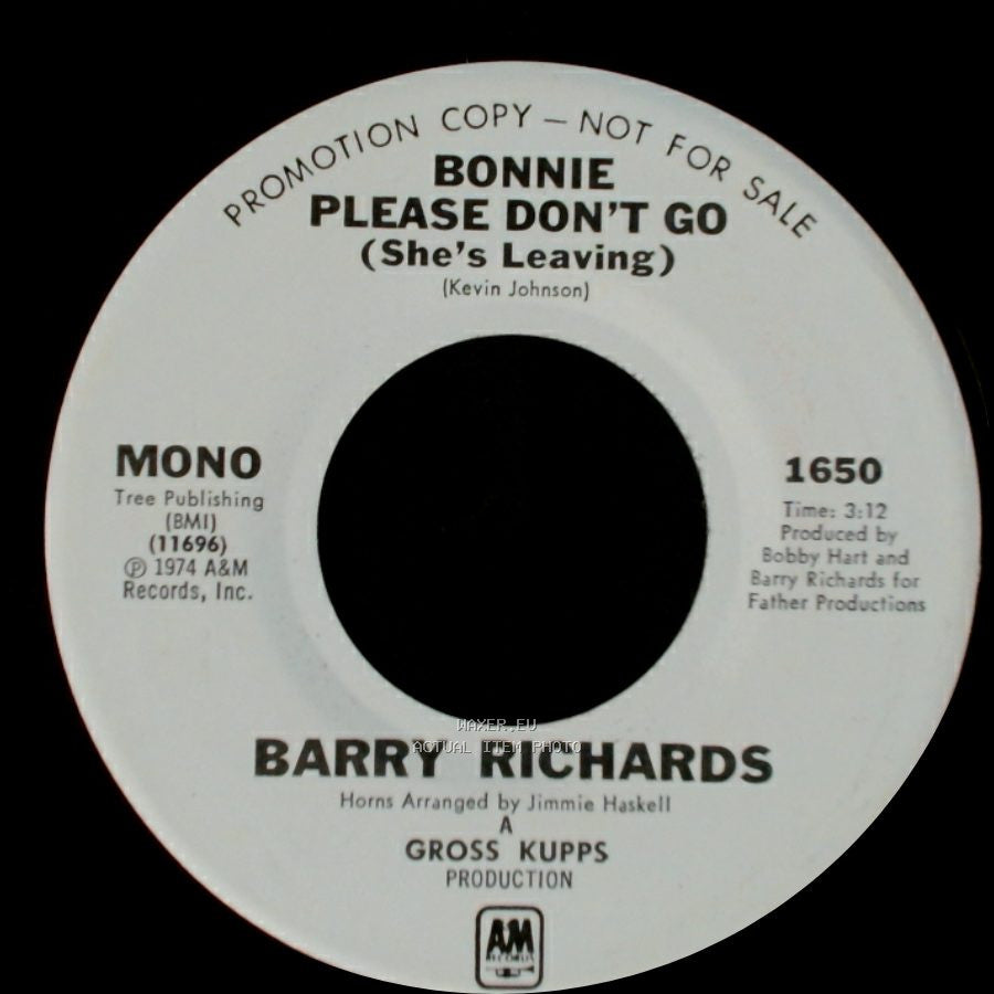 Barry Richards - Bonnie Please Don't Go (She's Leaving) / Bonnie Please Don't Go (She's Leaving) side B