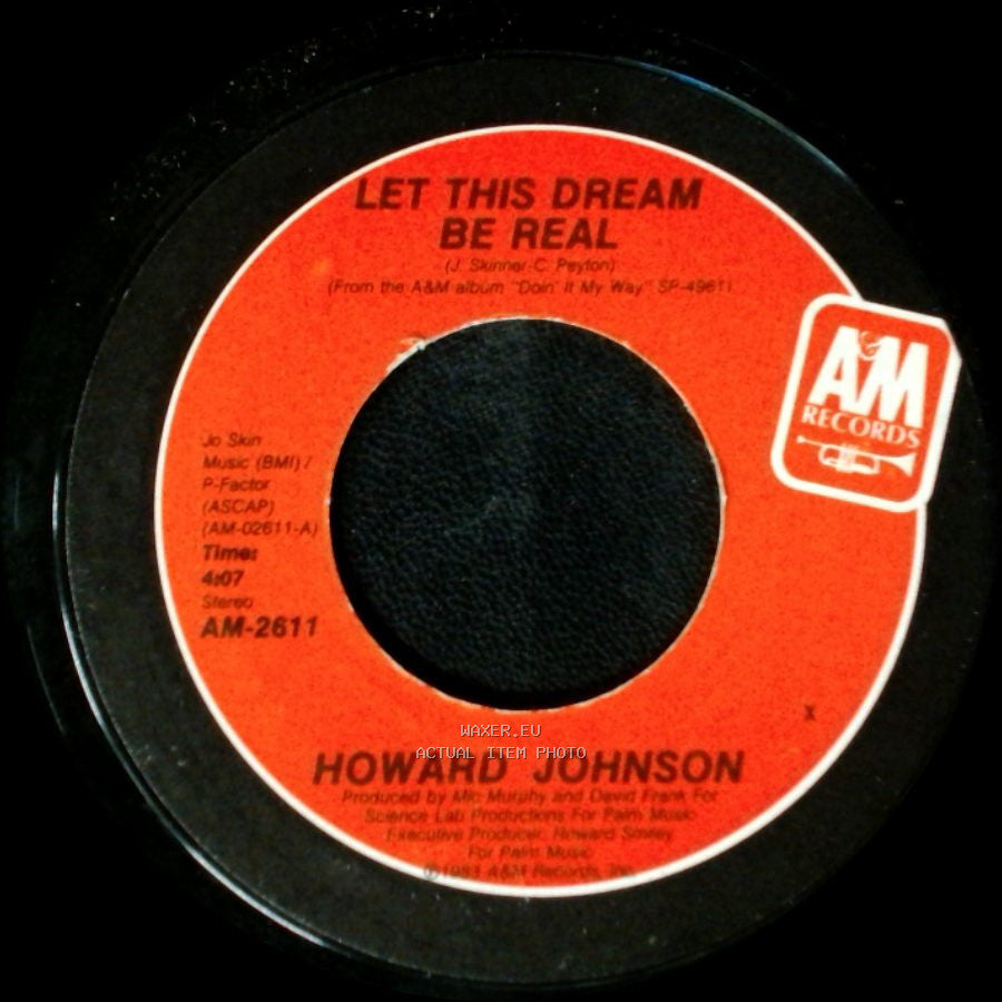 Howard Johnson - You're The One I've Needed / Let This Dream Be Real side B