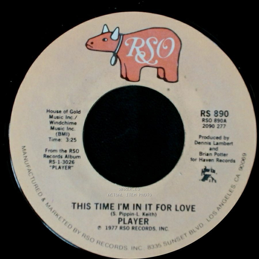 Player - Every Which Way / This Time I'm In It For Love side A
