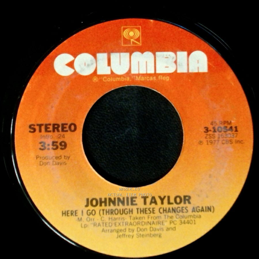 Johnnie Taylor - Your Love Is Rated X / Here I Go (Through These Changes Again) side B