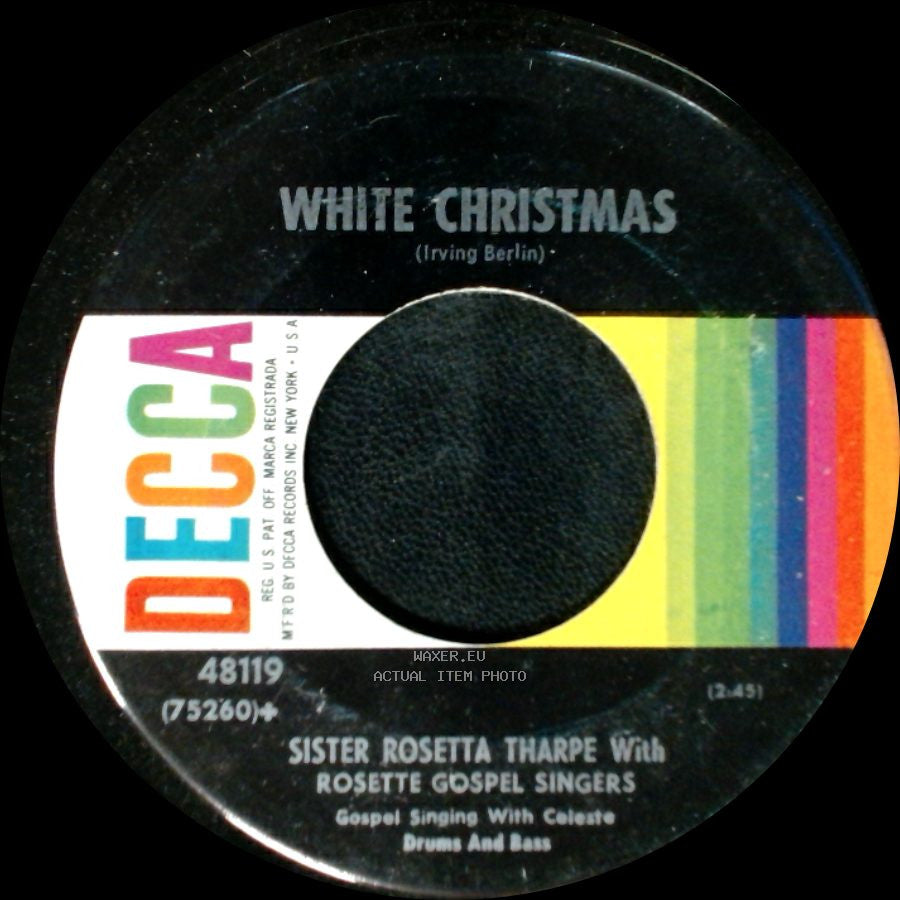 Sister Rosetta Tharpe With Rosette Gospel Singers - White Christmas / Silent Night (Christmas Hymn) (Franz Gruber) side A