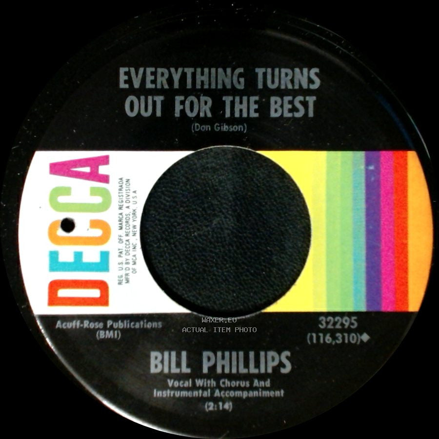 Bill Phillips - I Talked About You Too / Everything Turns Out For The Best side A