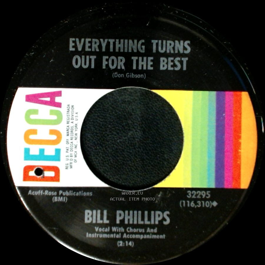 Bill Phillips - I Talked About You Too / Everything Turns Out For The Best side A