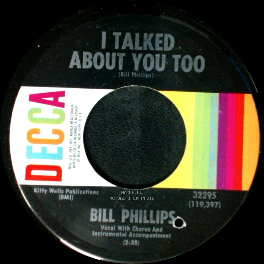 Bill Phillips - I Talked About You Too / Everything Turns Out For The Best side B
