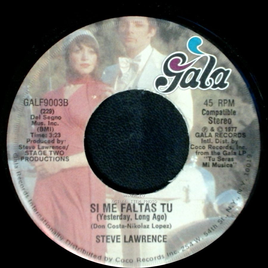 Steve Lawrence - Si Me Faltas Tu (Yesterday, Long Ago) / Adios Mi Vida (Farewell) side B
