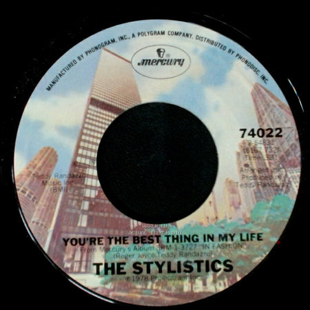 The Stylistics - You're The Best Thing In My Life / I Can't Stop Livin' side A