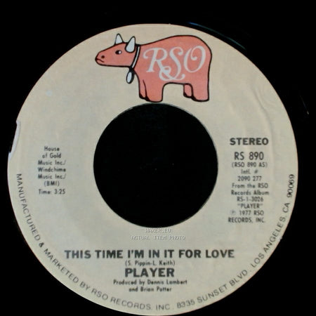 Player - Every Which Way / This Time I'm In It For Love side A