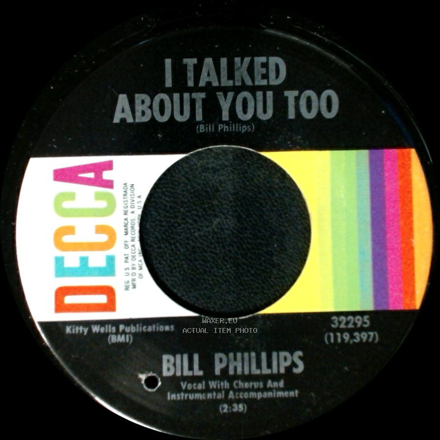 Bill Phillips - I Talked About You Too / Everything Turns Out For The Best side B