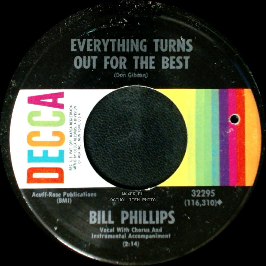 Bill Phillips - I Talked About You Too / Everything Turns Out For The Best side A