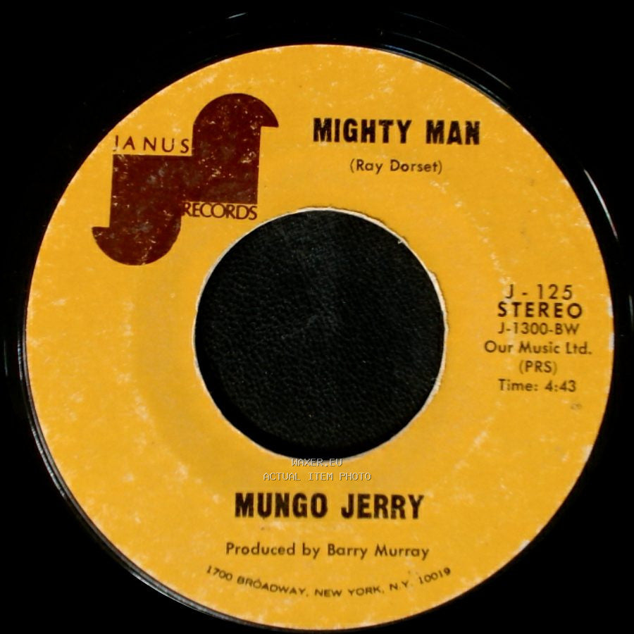 Mungo Jerry - In The Summertime / Mighty Man side B