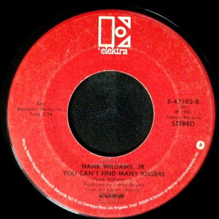 Hank Williams, Jr. - Texas Women / You Can't Find Many Kissers side B
