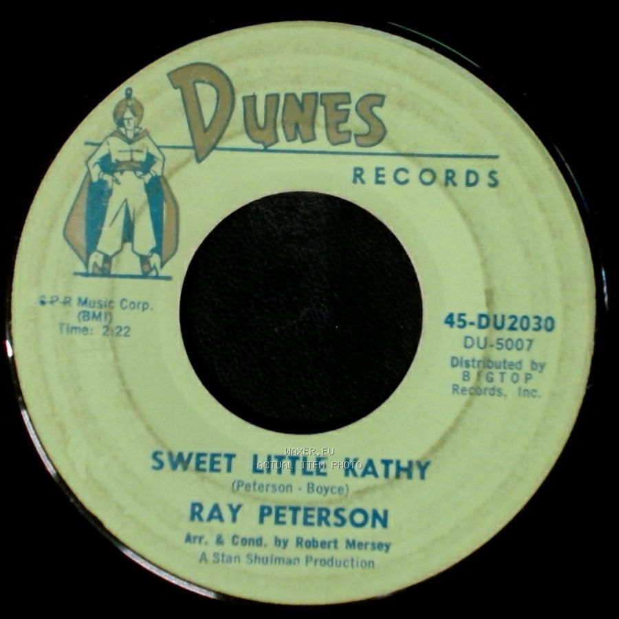 Ray Peterson - Sweet Little Kathy / Promises (You Made Now Are Broken) side A