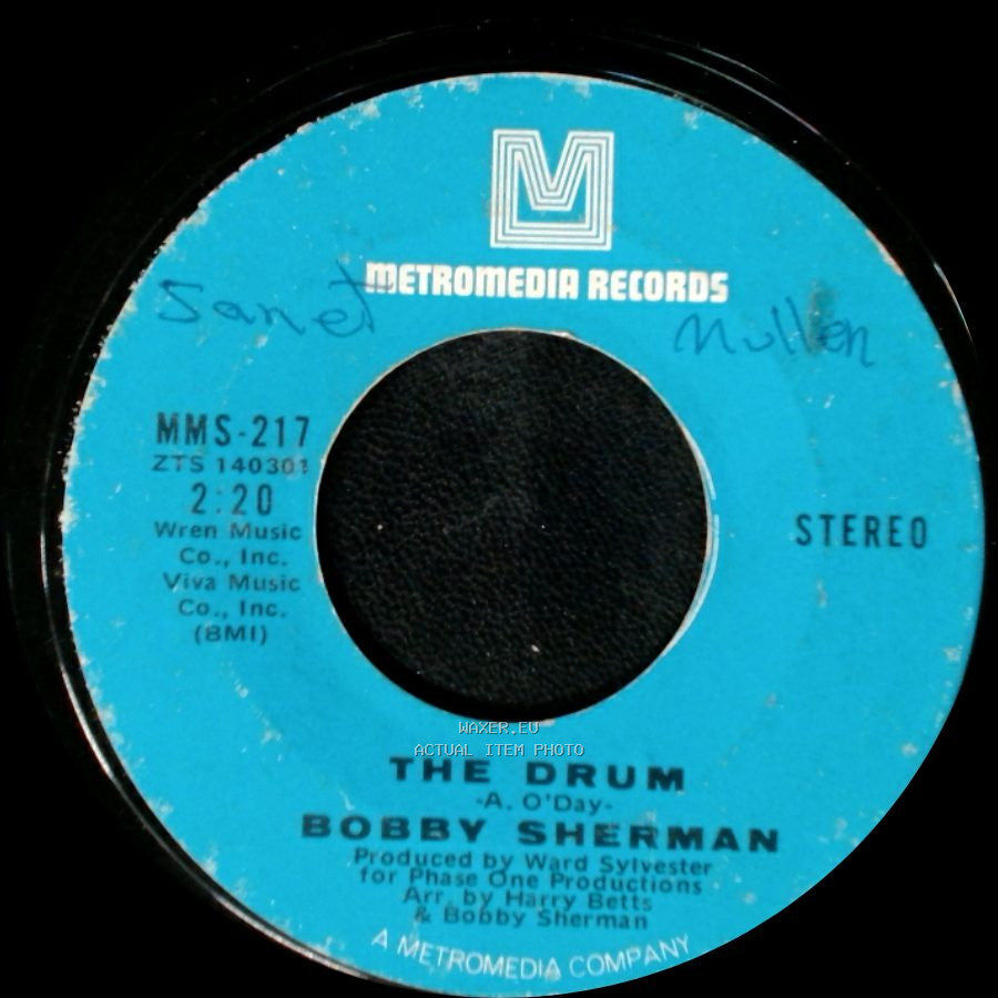 Bobby Sherman - The Drum / Free Now To Roam side A