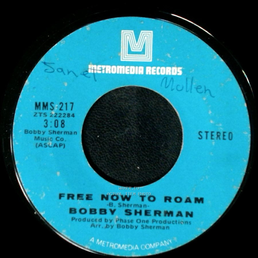 Bobby Sherman - The Drum / Free Now To Roam side B