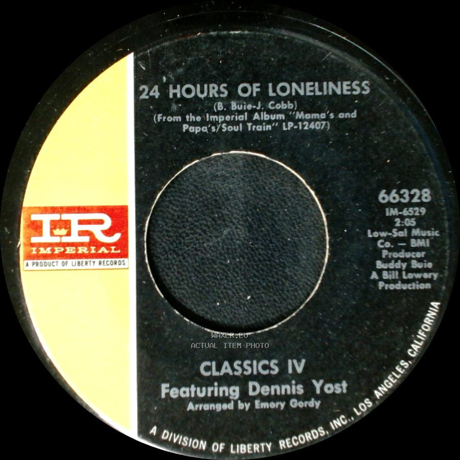 Classics Iv Featuring Dennis Yost - 24 Hours Of Loneliness / Stormy side A