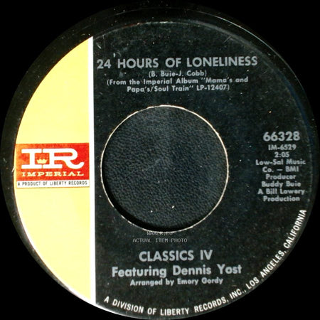 Classics Iv Featuring Dennis Yost - 24 Hours Of Loneliness / Stormy side A