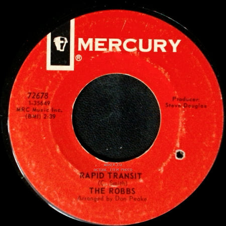 The Robbs - Rapid Transit / Cynthia Loves side A