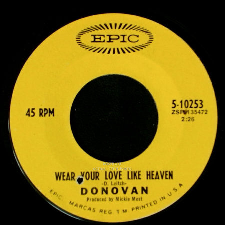 Donovan - Wear Your Love Like Heaven / Oh Gosh side A