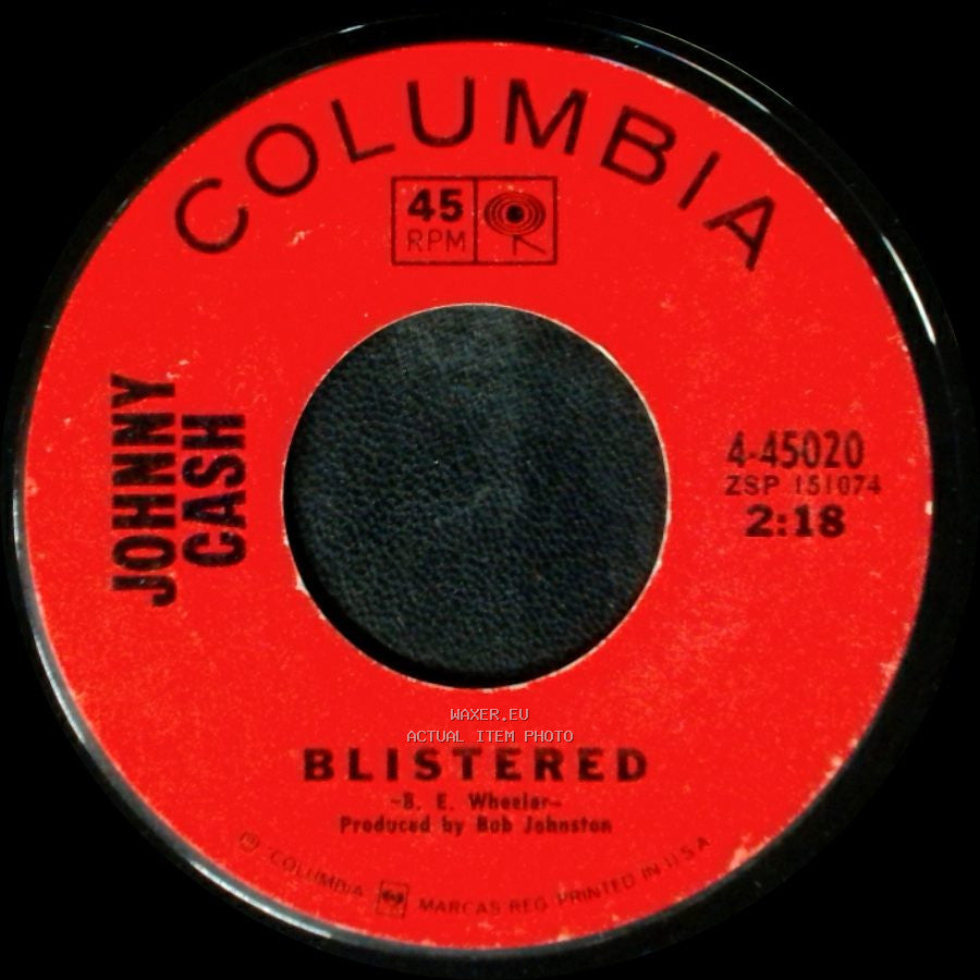Johnny Cash - Blistered / See Ruby Fall side A