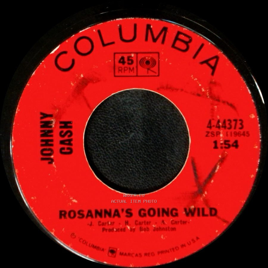 Johnny Cash - Roll Call / Rosanna's Going Wild side B