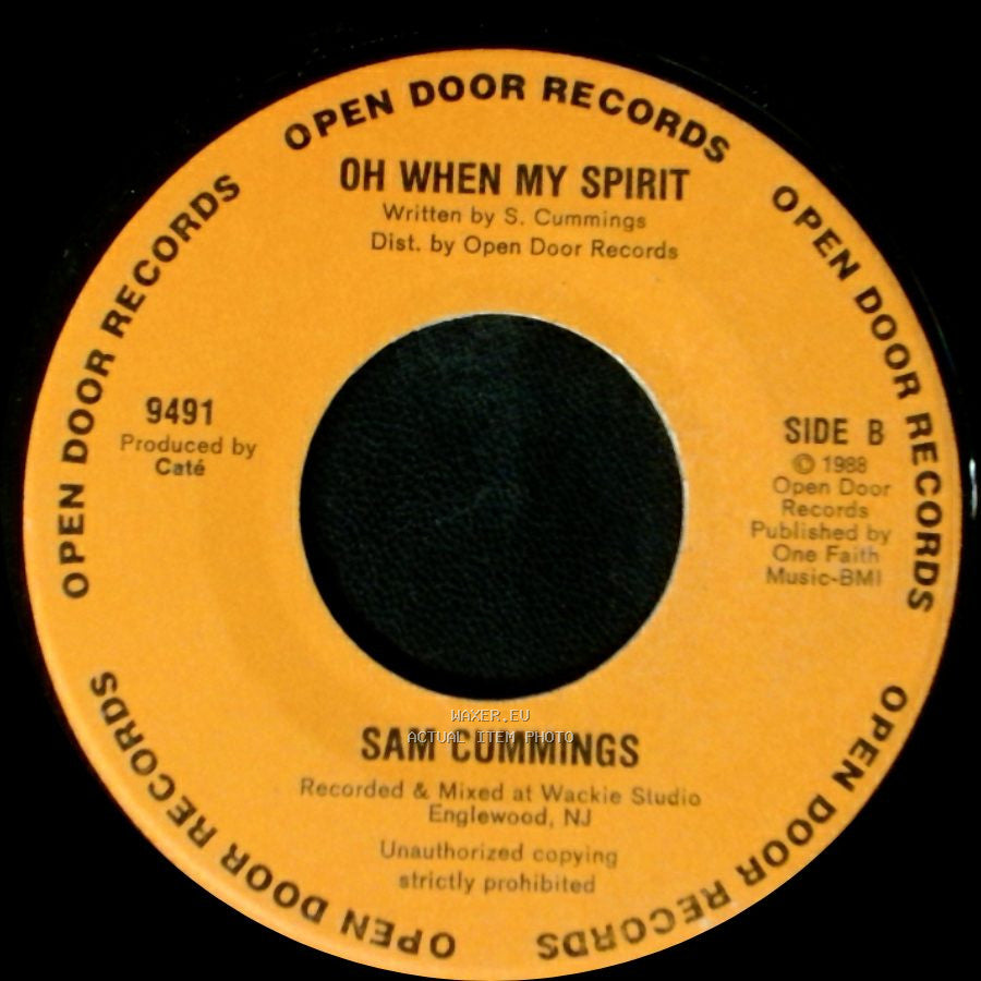 Sam Cummings - Backslider / Oh When My Spirit side B