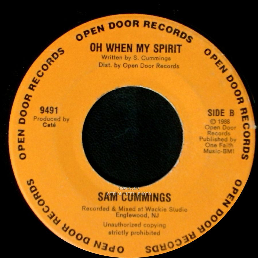 Sam Cummings - Backslider / Oh When My Spirit side B
