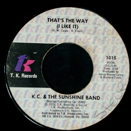 K.C. & The Sunshine Band - What Makes You Happy / That's The Way (I Like It) side B